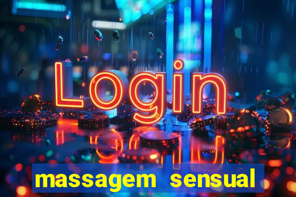 massagem sensual porto alegre